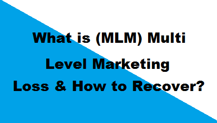 What is (MLM) Multi Level Marketing